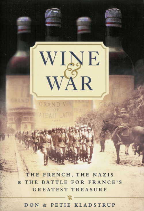 Book cover of Wine and War