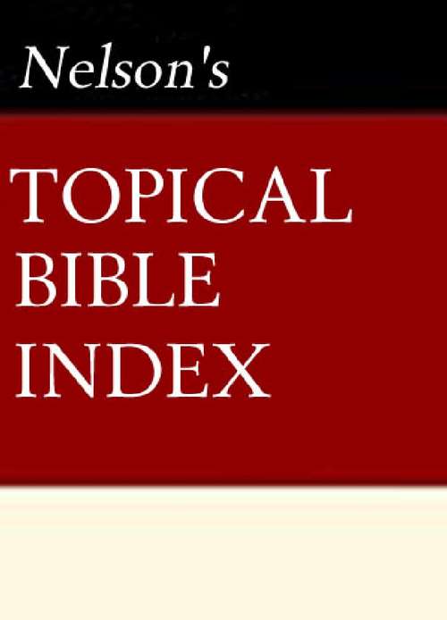 Book cover of Nelson's Quick Reference Topical Bible Index