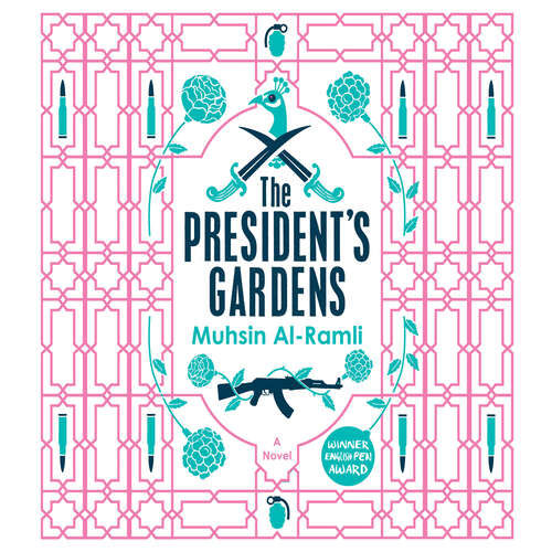 Book cover of The President's Gardens (MacLehose Press Editions)