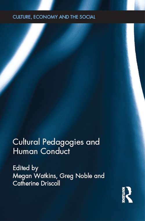 Cultural Pedagogies and Human Conduct (CRESC)