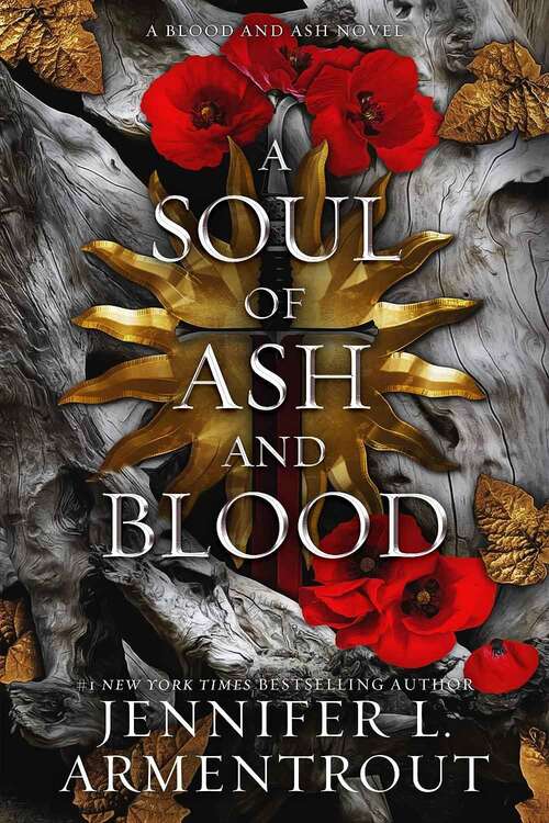 Book cover of A Soul of Ash and Blood: A Blood and Ash Novel (Blood And Ash: Book Five)