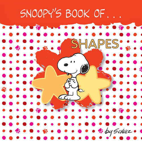 Book cover of Snoopy's Book of Shapes