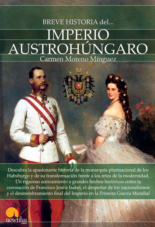 Book cover of Breve historia del Imperio Austrohúngaro (Breve Historia)