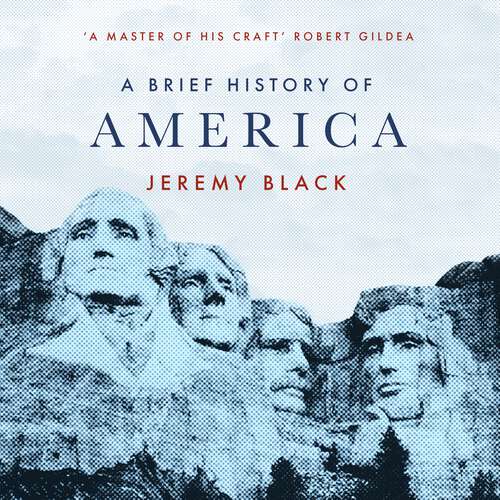 Book cover of A Brief History of America (Brief Histories)