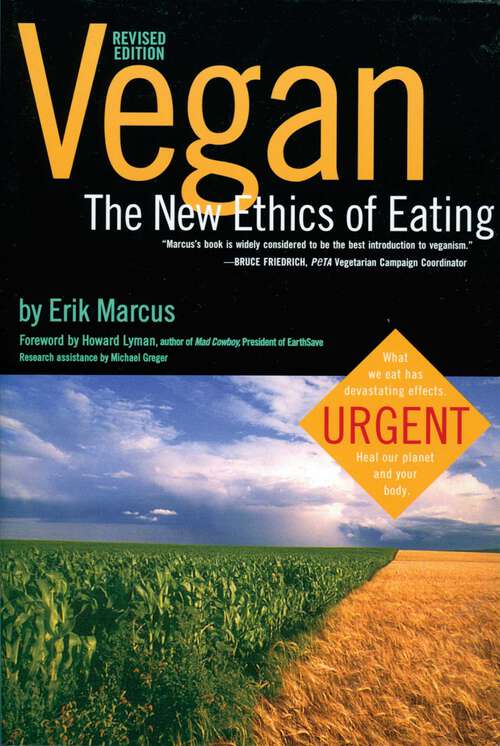 Book cover of Vegan: The New Ethics of Eating (2nd Edition)