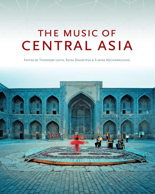 Book cover of The Music of Central Asia