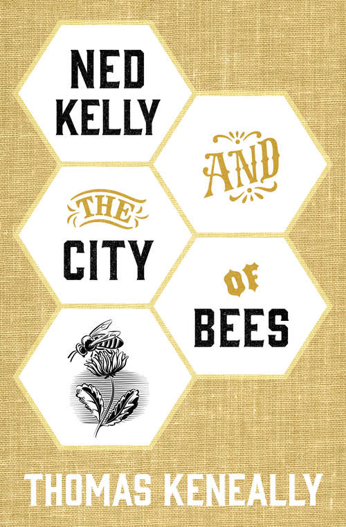 Book cover of Ned Kelly and the City of Bees