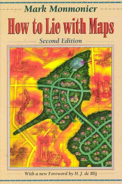 Book cover of How to Lie with Maps 2nd Edition