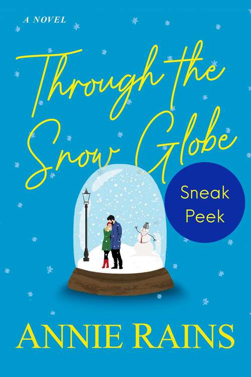 Book cover of Through the Snow Globe: Sneak Peek
