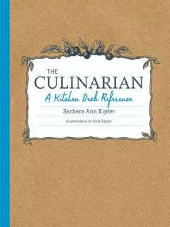 Book cover of The Culinarian: A Kitchen Desk Reference