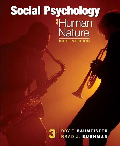 Book cover of Social Psychology and Human Nature (Brief Edition)