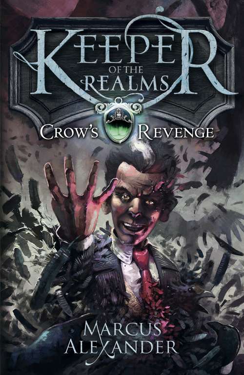 Book cover of Keeper of the Realms: Crow's Revenge (Keeper of the Realms)