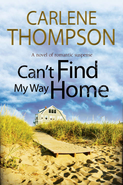 Book cover of Can't Find My Way Home