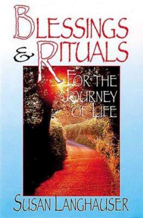 Book cover of Blessings & Rituals for the Journey of Life