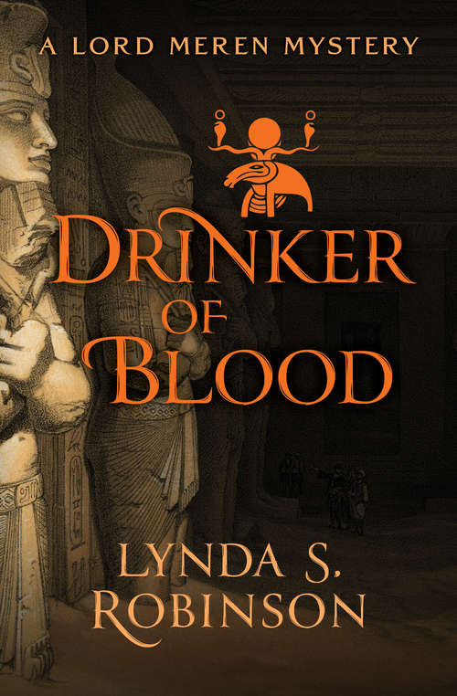 Drinker of Blood (The Lord Meren Mysteries #5)
