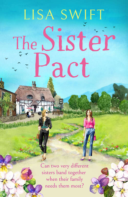 Book cover of The Sister Pact (A Leyholme Village Story)