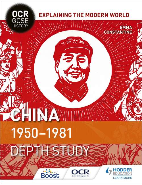 Book cover of OCR GCSE History Explaining the Modern World: China 1950-1981