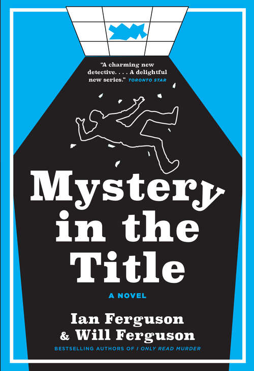 Book cover of Mystery in the Title: A Novel