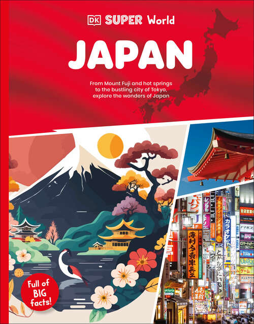 Book cover of DK Super World: Japan (DK Super World)