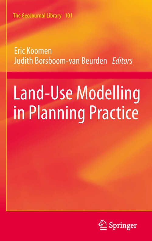 Book cover of Land-Use Modelling in Planning Practice