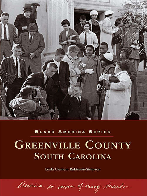 Book cover of Greenville County, South Carolina (Black America Series)