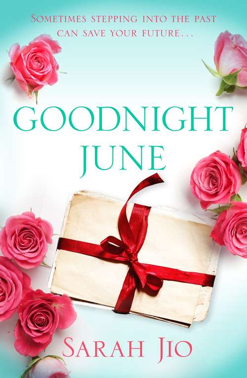 Goodnight June: A Novel