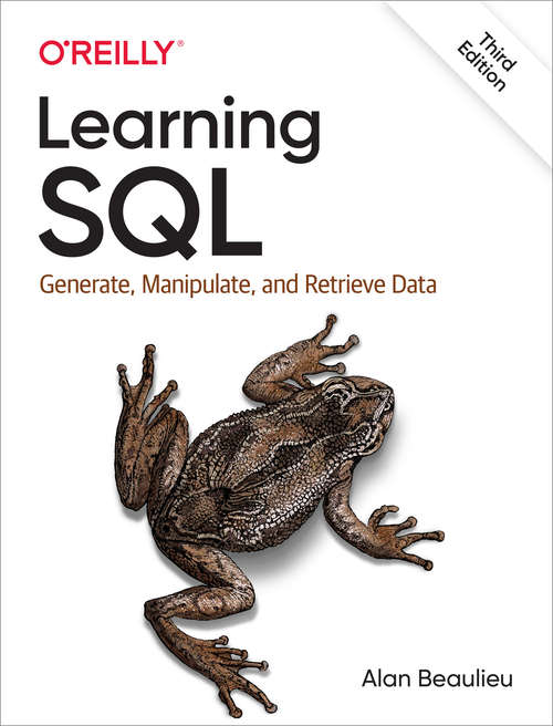 Book cover of Learning SQL: Generate, Manipulate, and Retrieve Data (2)