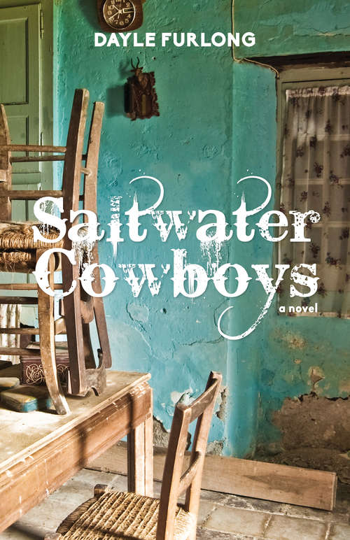 Book cover of Saltwater Cowboys
