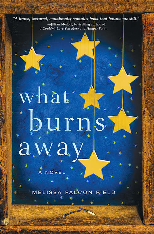 Book cover of What Burns Away