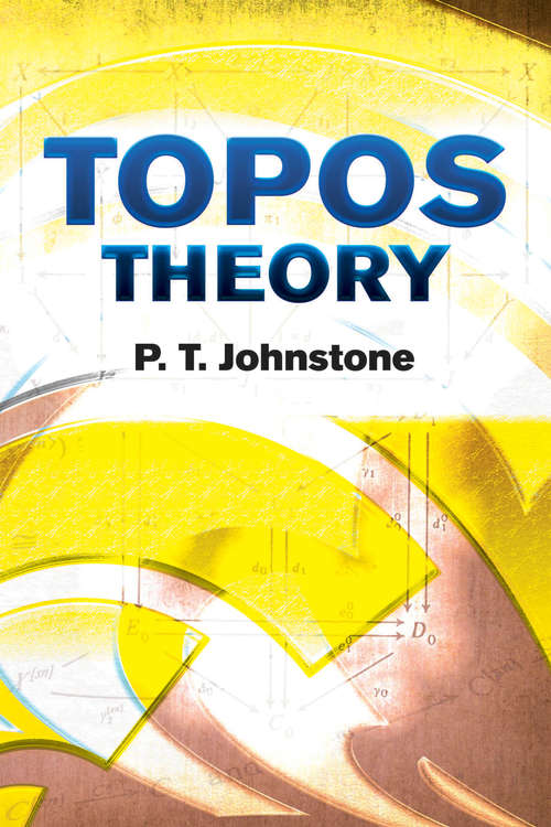 Book cover of Topos Theory (Dover Books on Mathematics)