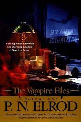 Book cover of The Vampire Files, Volume One