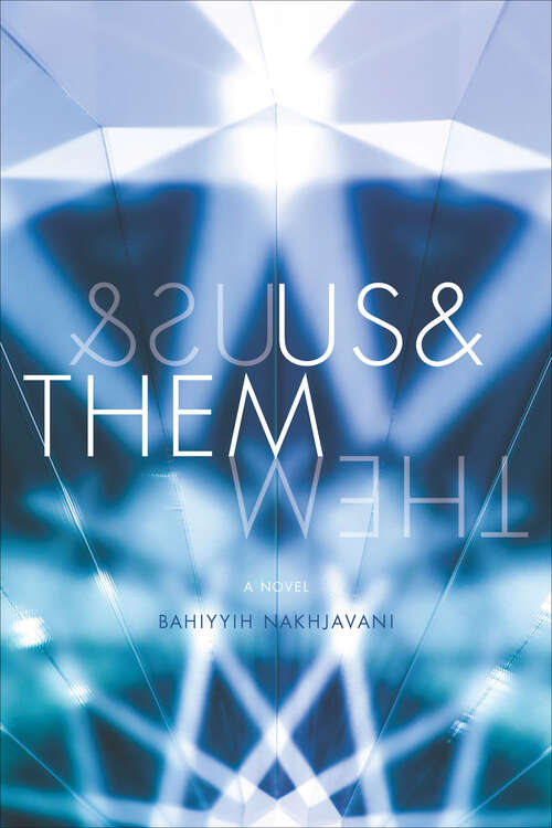 Book cover of Us & Them: A Novel