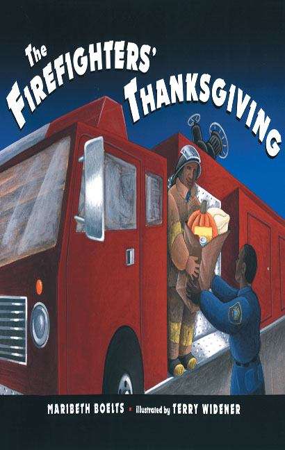 Book cover of The Firefighters' Thanksgiving