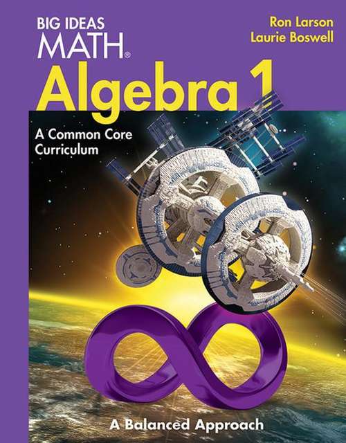 Book cover of Big Ideas Math: A Common Core Curriculum, Algebra 1