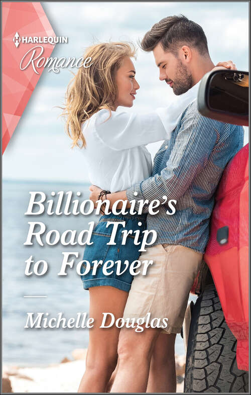 Book cover of Billionaire's Road Trip to Forever (Original)