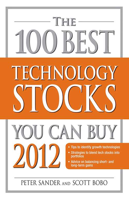 The 100 Best Technology Stocks You Can Buy 2012