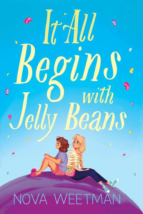 Book cover of It All Begins with Jelly Beans