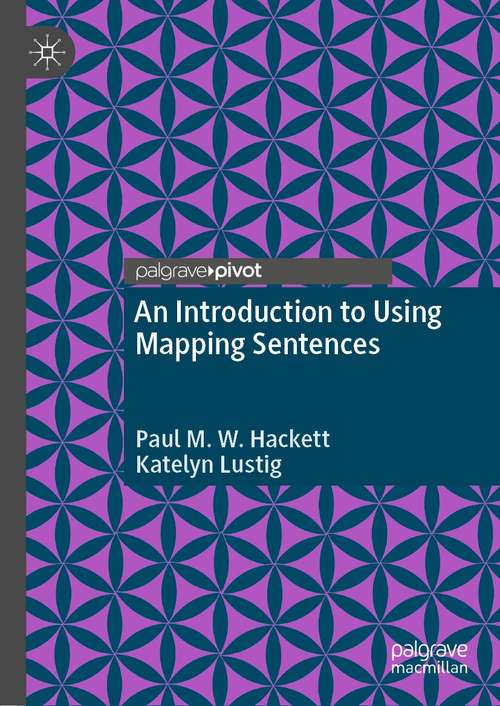 Book cover of An Introduction to Using Mapping Sentences (1st ed. 2021)