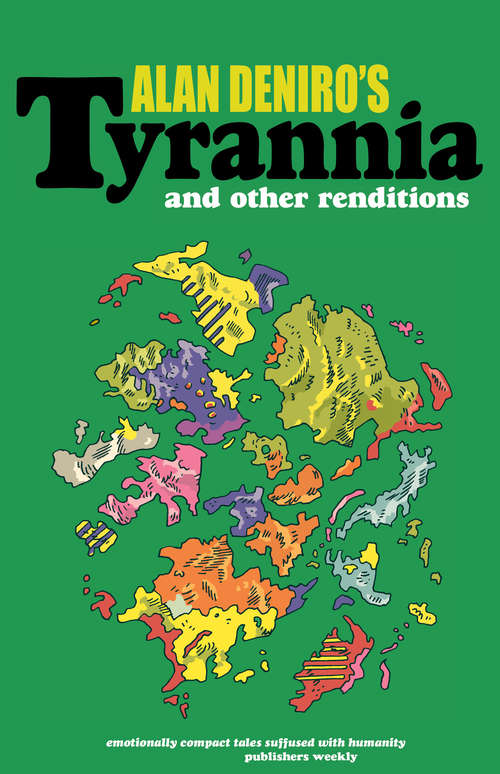 Book cover of Tyrannia: and Other Renditions