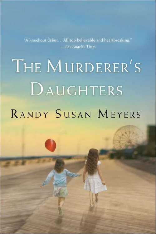 Book cover of The Murderer's Daughters: A Novel