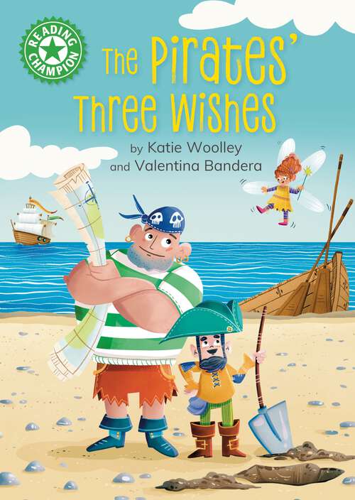 Book cover of The Pirates' Three Wishes: Independent Reading Green 5 (Reading Champion #517)
