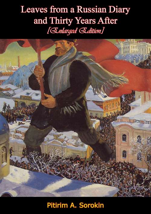 Book cover of Leaves from a Russian Diary—and Thirty Years After [Enlarged Edition]