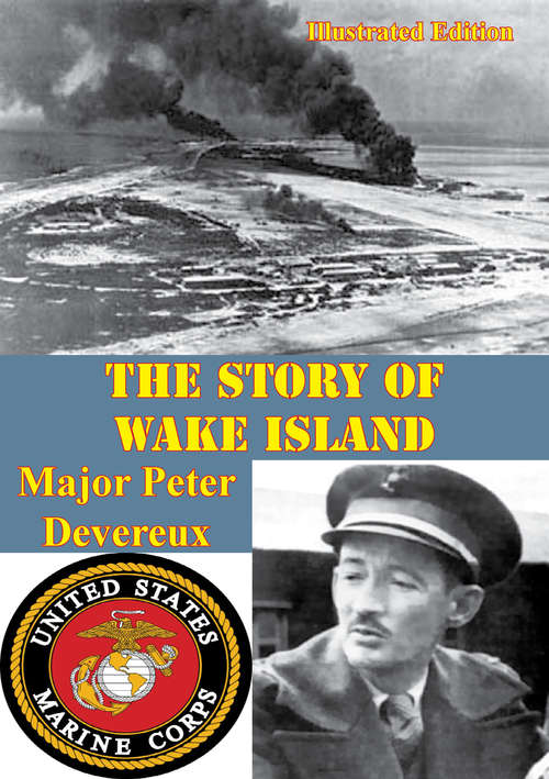 Book cover of The Story of Wake Island [Illustrated Edition]