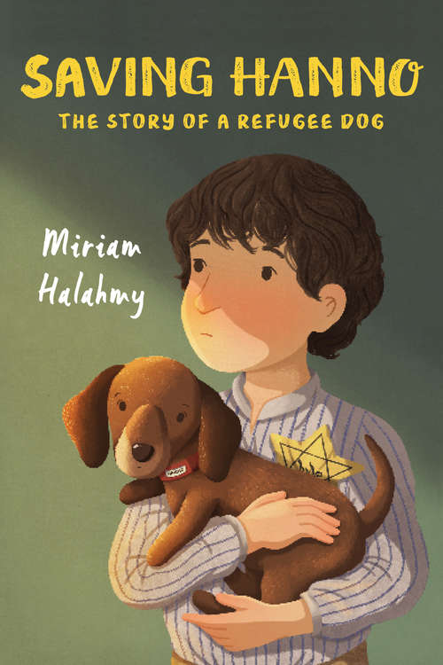 Book cover of Saving Hanno: The Story of a Refugee Dog
