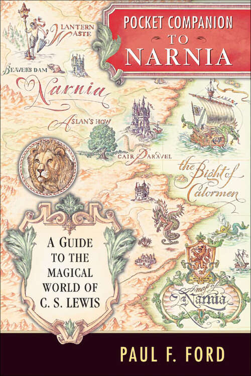 Book cover of Pocket Companion to Narnia: A Guide to the Magical World of C.S. Lewis