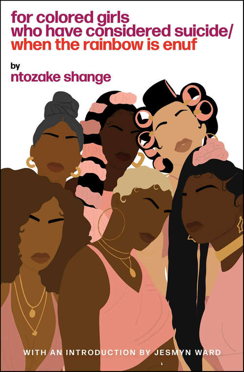 Book cover of For colored girls who have considered suicide/When the rainbow is enuf