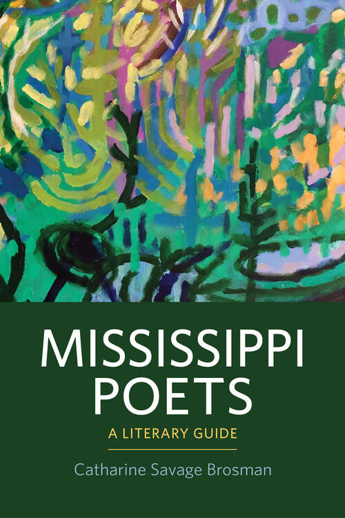 Book cover of Mississippi Poets: A Literary Guide (EPUB Single)
