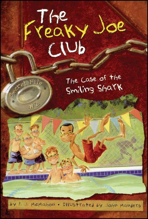 Book cover of The Case of the Smiling Shark (The Freaky Joe Club Secret File #2)