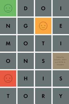 Book cover of Doing Emotions History (History of Emotions)
