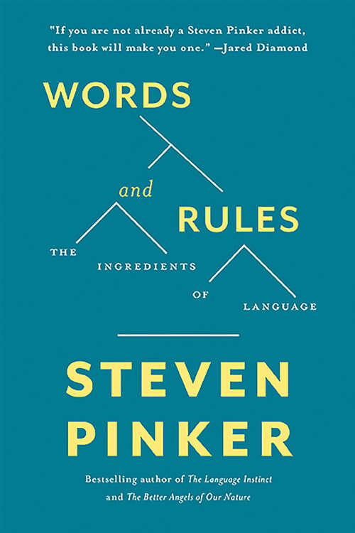 Words and Rules: The Ingredients Of Language (Science Masters Ser.)
